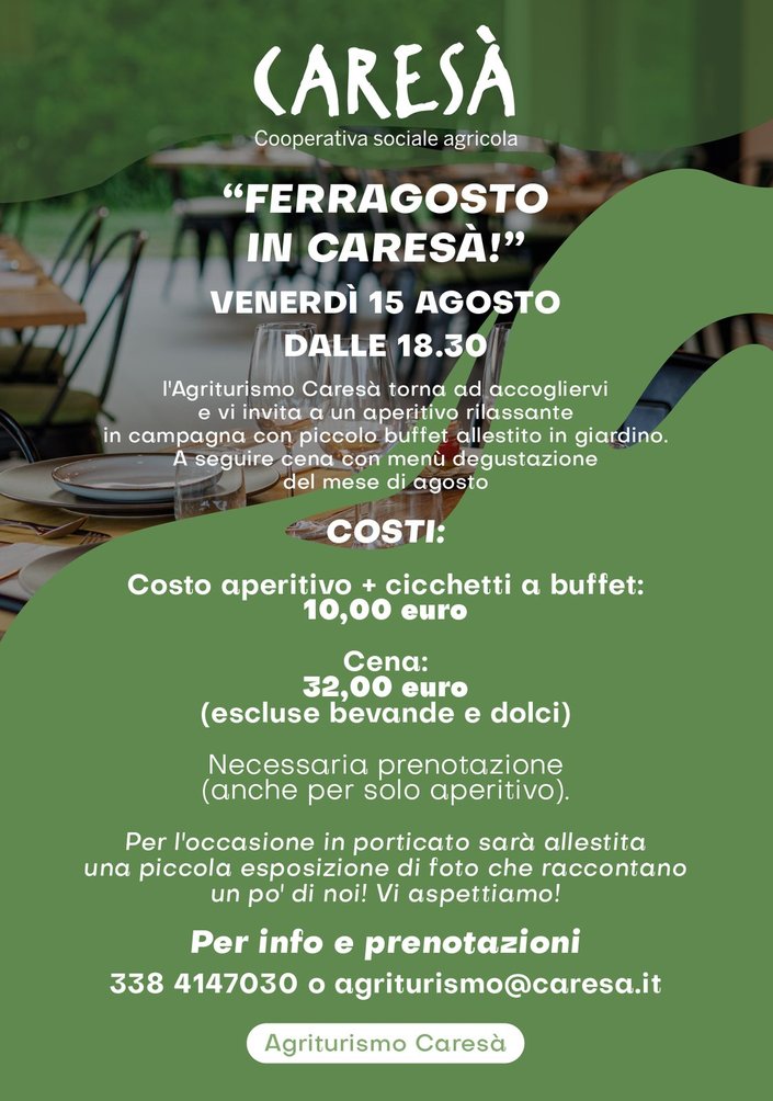 "FERRAGOSTO IN CARESÀ"