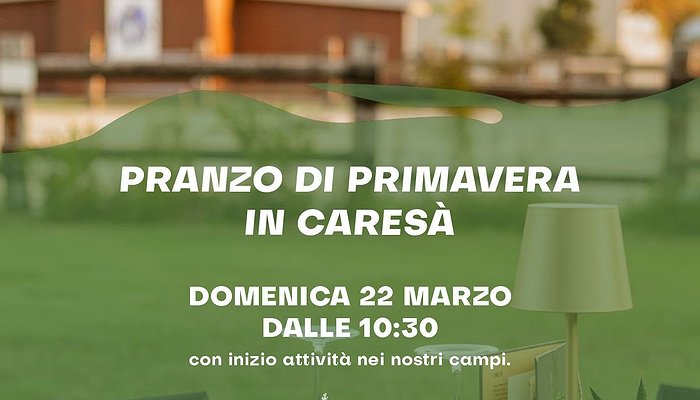 Pranzo di primavera in Caresá